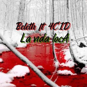 BILEANI_ft_4C1D_«LA ViDA LOCA»