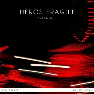 Héros Fragile 
