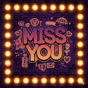 Miss You