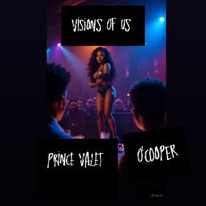 visions of us being alone