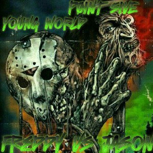 FREDDY VS JASON (FEAT. Y0UNG W0RLD)