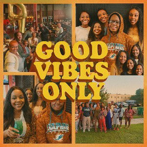 Good Vibes Only