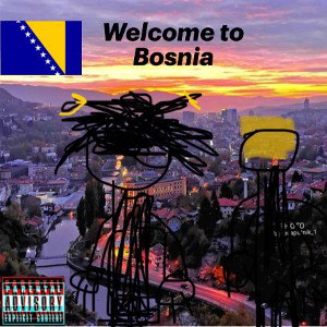 Lil Dušan-Welcome to Bosnia-(Delay time: 5) (Official audio) (Ft. Vanzemaljac Ron).