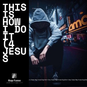 HOW I DO IT! ( 4 JESUS!!