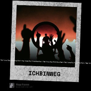 ich bin weg