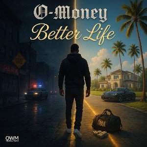 OMONEY - BETTER LIFE