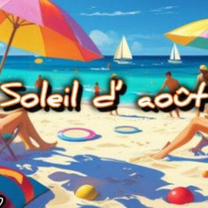 Soleil d'août 🌄// Son officiel [2025]