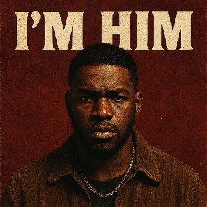 I’m him