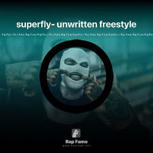 superfly- unwritten freestyle 