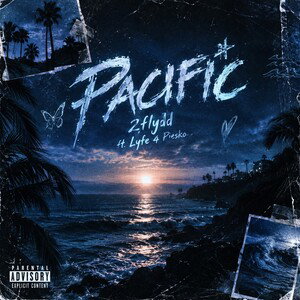 Pacific ft. Lyfe 4 Piesko