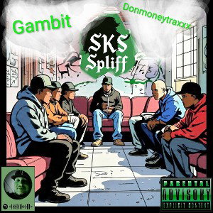  punk mother frs (feat ~ Gambit & Donmoneytraxxx)