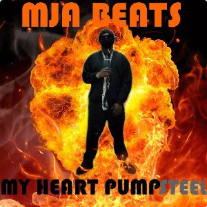  MY HEART PUMP STEEL! 