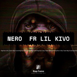 Nero  fr lil kivo