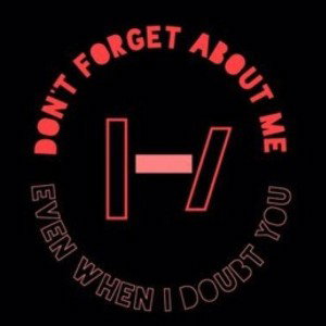 21 Pilots Ft Big Renzo -Dont Forget About Me (Remix)