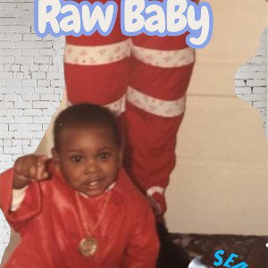 raw baby🌪️