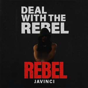 DEAL WITH THE REBEL