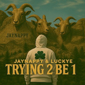 Trying 2 Be 1 (🐐)