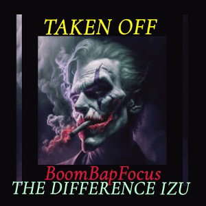 THEDiFFERENCEIZU - TAKEN OFF  
