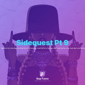 Sidequest Pt 9