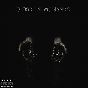 Blood On My Hands