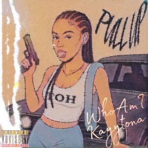 Pull Up - WhoAmI Ft Kaytonna