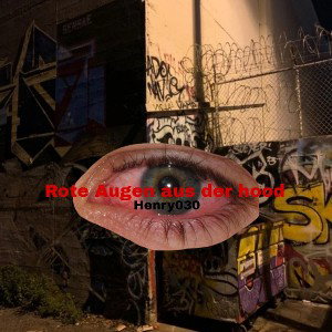 Rote Augen aus der Hood