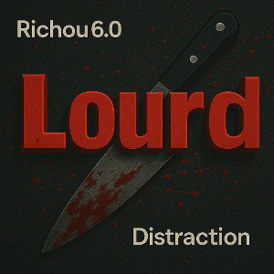 LOURD ft Distraction 