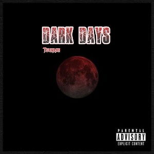 DARK DAYS 