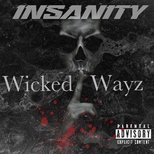 WICKED WAYZ