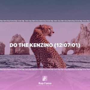 Do The Kenzino (12:07:01)
