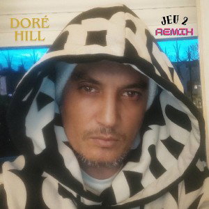Jeu 2 feat Hill
