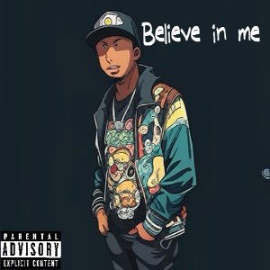 believe in me 1st edit