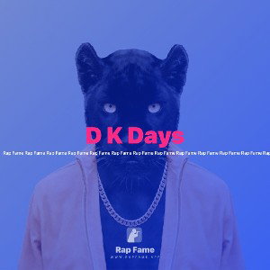 D K Days