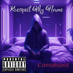 Respect My Name 