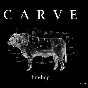 CARVE  (disrespect)