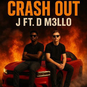 CRASH OUT FT. J