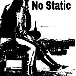 No Static