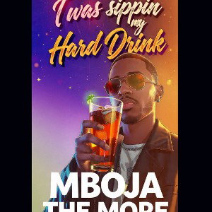 my hard drink (freestyle)