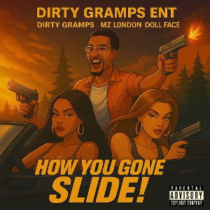 How You Gone Slide! 
