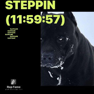 Steppin (11:59:57)