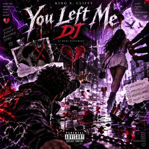 You left me DJ (Prod. by Chosen)