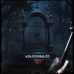 Vinzoomazo - Rap is Dead