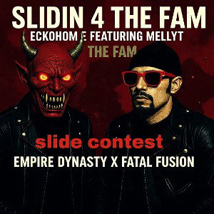 eckohomie <>we slidin 4 the fam