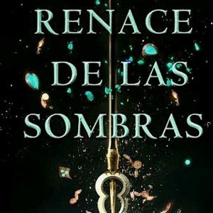 renacer entre sombras 