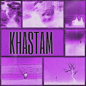 Khastam