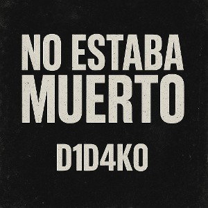 NOESTABAMUERTO