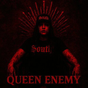 Queen Enemy - Rise of The Darkness