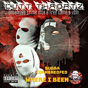 BUBBA CORNBREDFED - Where i been  