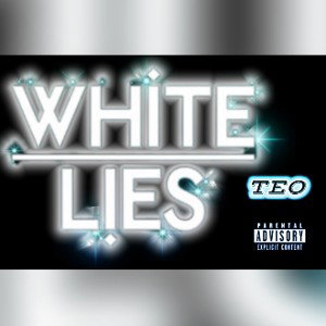 ❌WHITE LIES ❌