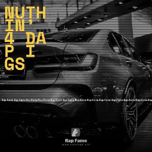 nuthin’ 4 da P I Gs